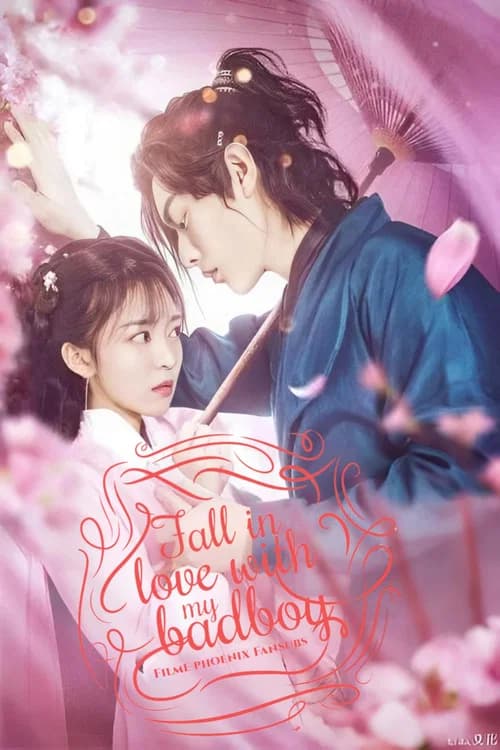 Fall in Love with My Badboy poster